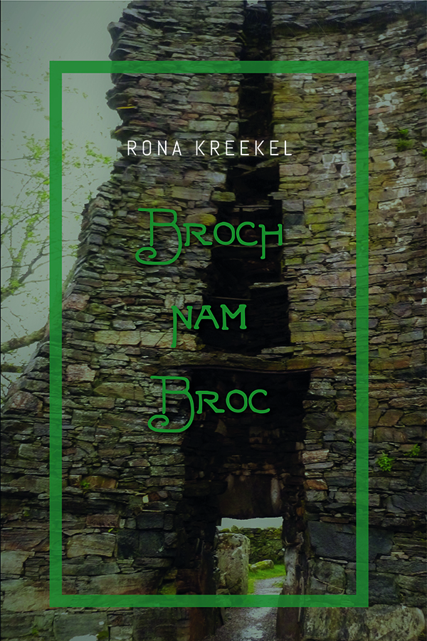 Rona Kreekel - Broch nam Broc